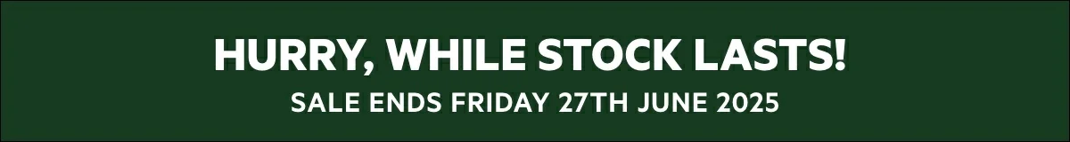 Hurry, While Stock Lasts! Ends Friday 27th June 2025!