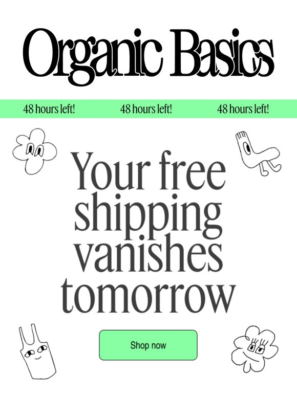 Your Free Shipping Hasn’t Expired (Yet)