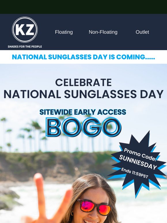 EARLY ACCESS-National Sunnies Day BOGO! 😎😎