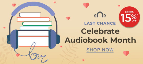 LAST CHANCE EXTRA 15% OFFΔ Celebrate Audiobook Month | SHOP NOW