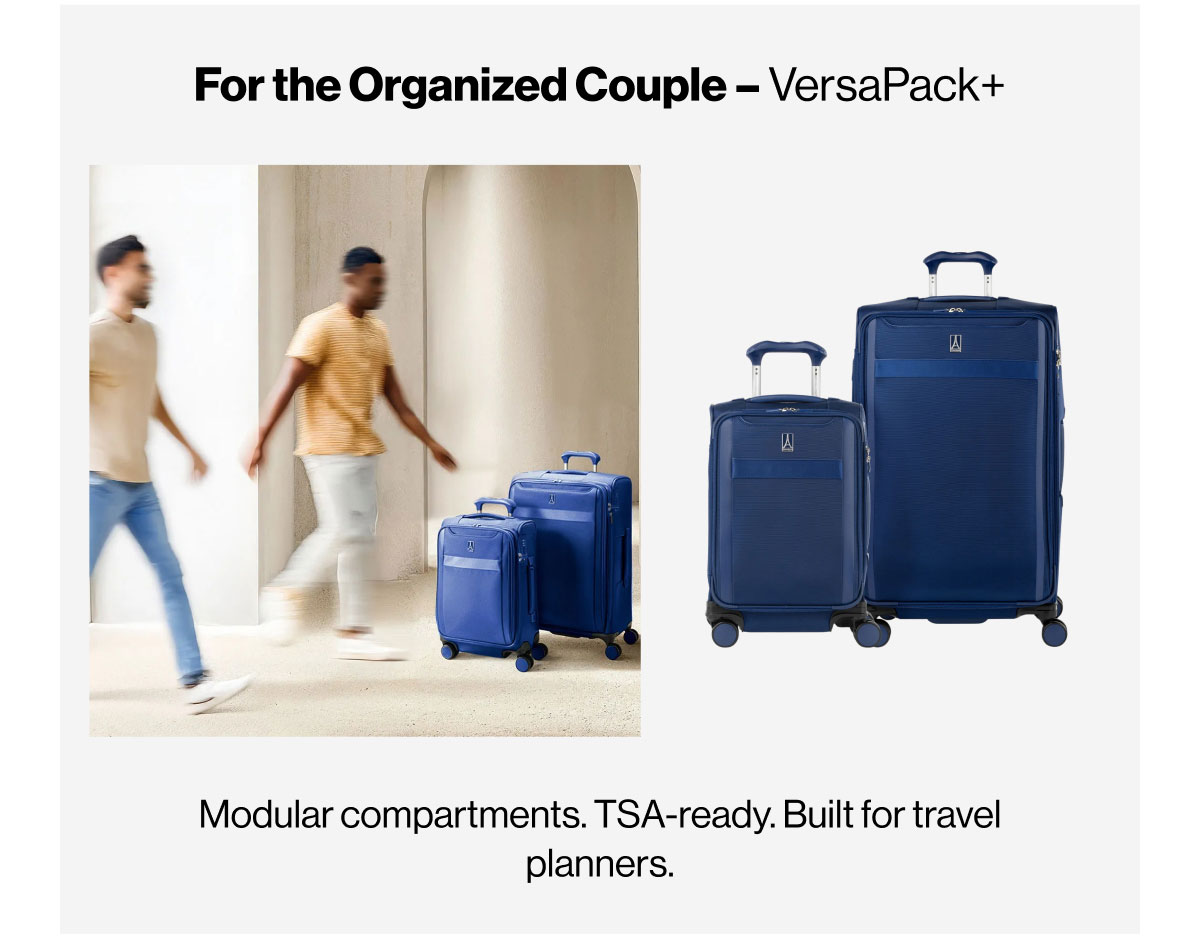 For the Organized Couple – VersaPack+ | Modular compartments. TSA-ready. Built for travel planners.