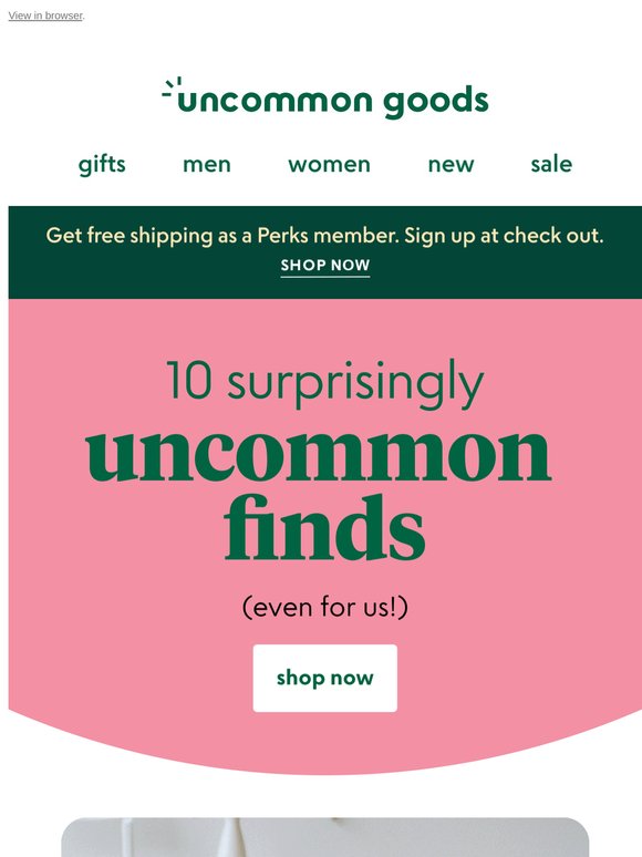 10 surprisingly uncommon finds. (Even for us!)