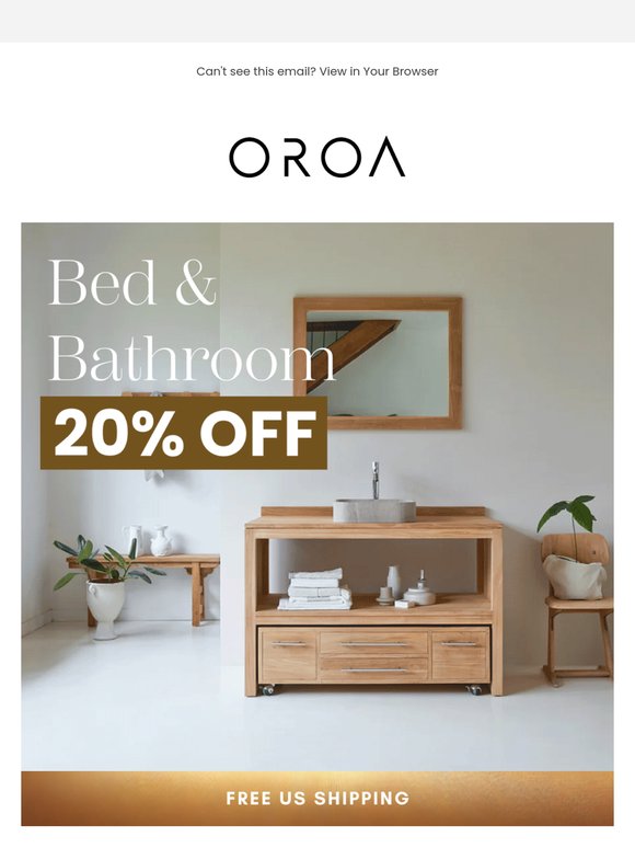 Bed & Bathroom - 20% OFF