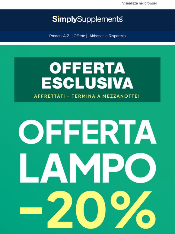 Offerta Lampo: 20% di sconto su tutto!