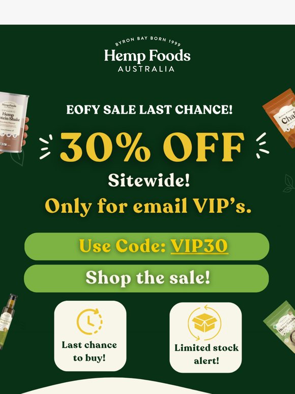 💚 Final Hours: VIP 30% Off EOFY Sale! Use Code: VIP30