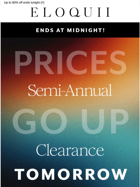 Prices go up tomorrow...