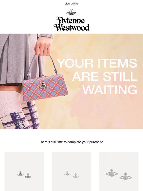YOUR ITEMS ARE STILL WAITING