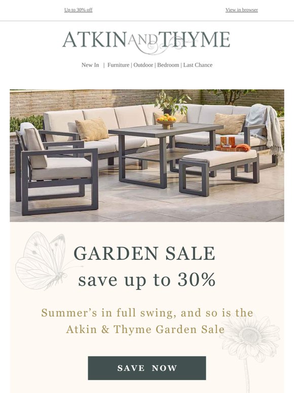 Customer, this weekend: sunshine + up to 30% off garden must-haves!