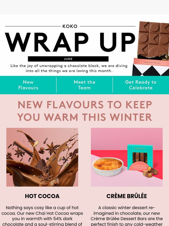 June Wrap Up: Cold Days, Warm New Flavours