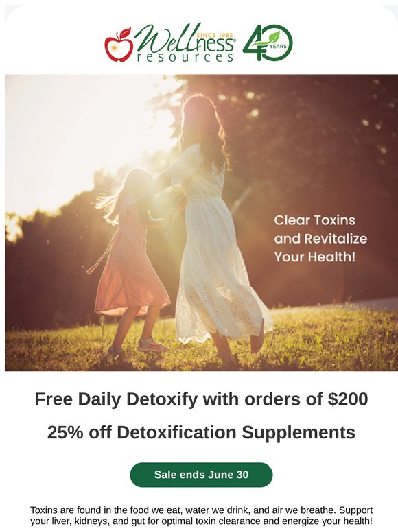 Final Days: Free Daily Detoxify + 25% off Detox Supplements!