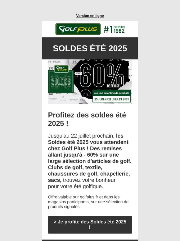 Des remises allant jusqu'à - 60% vous attendent chez Golf Plus !