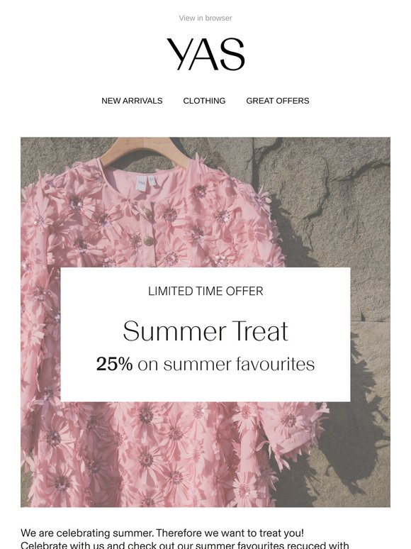 25% on summer favourites!