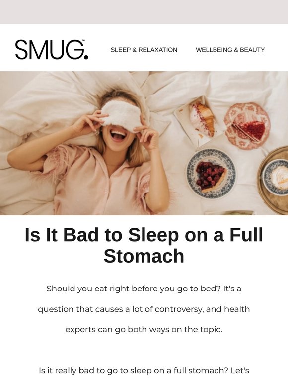 Is It Bad to Sleep on a Full Stomach