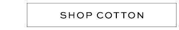 Shop Cotton