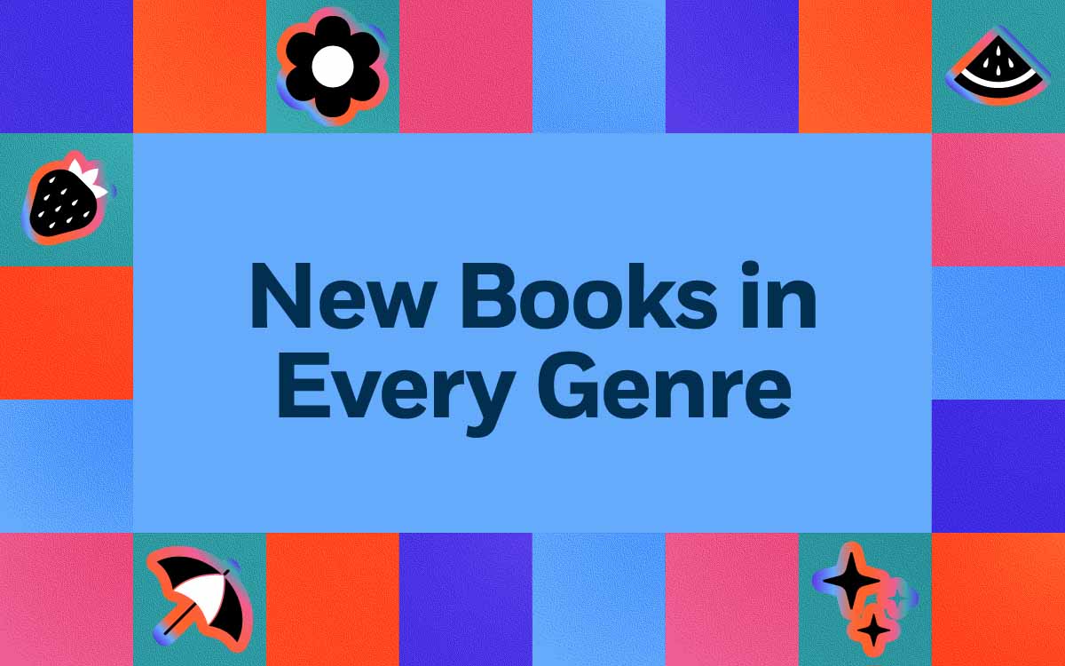 New Books in Every Genre