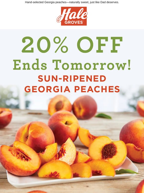 🍑 Sun-Ripened Georgia Peaches—20% Off Ends Tomorrow!