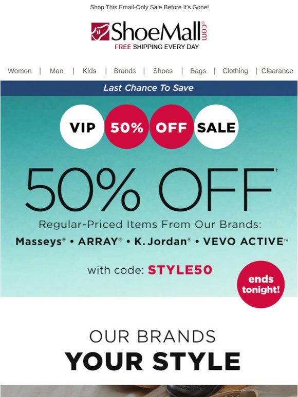 50% Off Exclusive Brands Ends Soon...