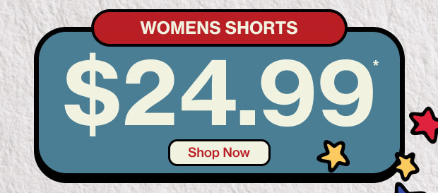 Women's Shorts $24.99