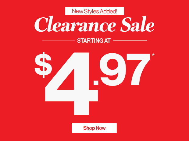 Clearance Sale Starting at $4.97!