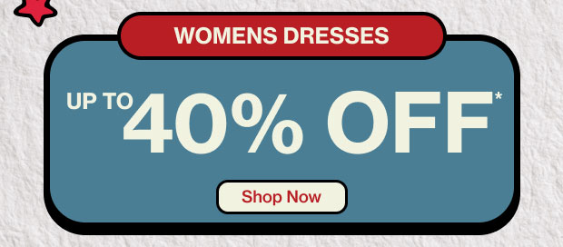 40% Off Women's Dresses