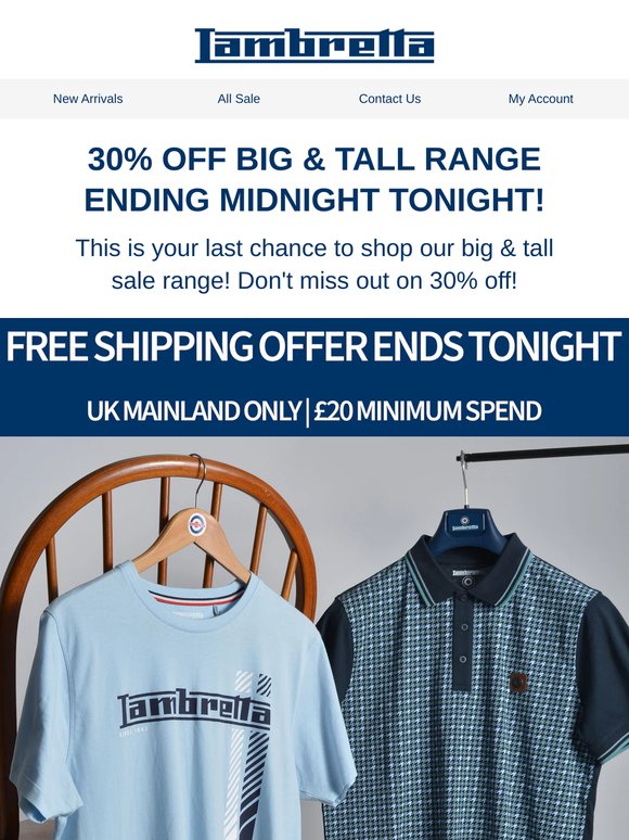 30% OFF BIG & TALL: ENDS MIDNIGHT!