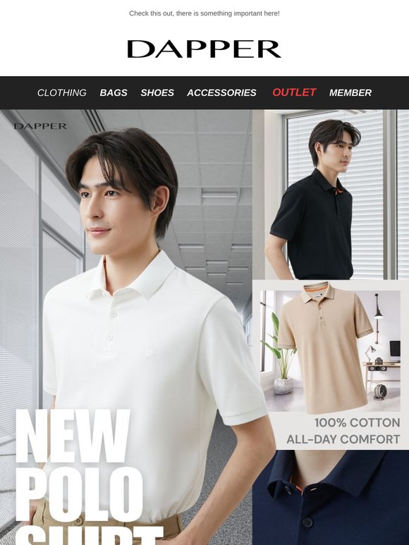🛎️ When Comfort Becomes Confidence - ใหม่เสื้อโปโลคอตตอน 100% จาก DAPPER