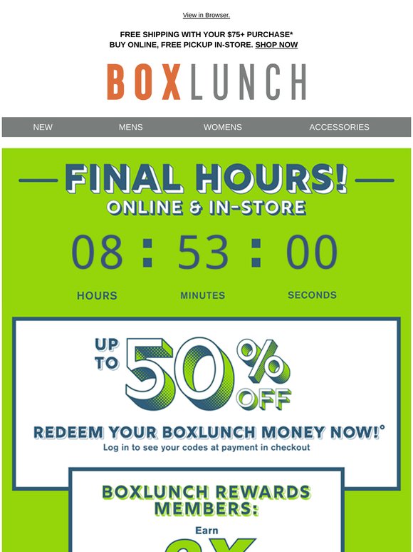 Goodbye, BoxLunch Money redemption 💸