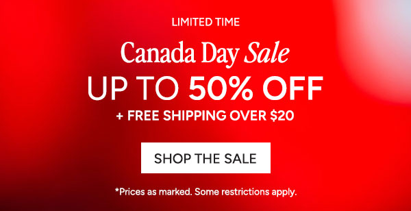 canada day sale 50%+ Free shipping over $20