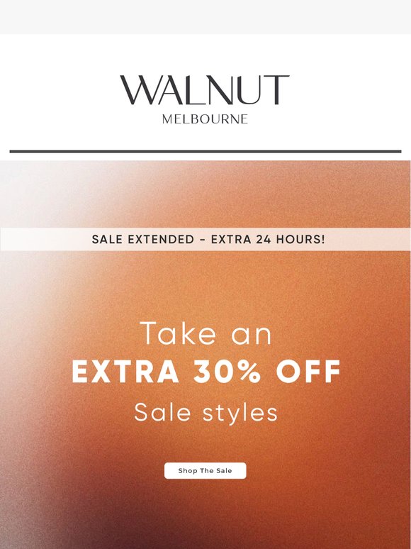 SALE EXTENDED! |  24 HOURS LEFT TO SHOP ⏰