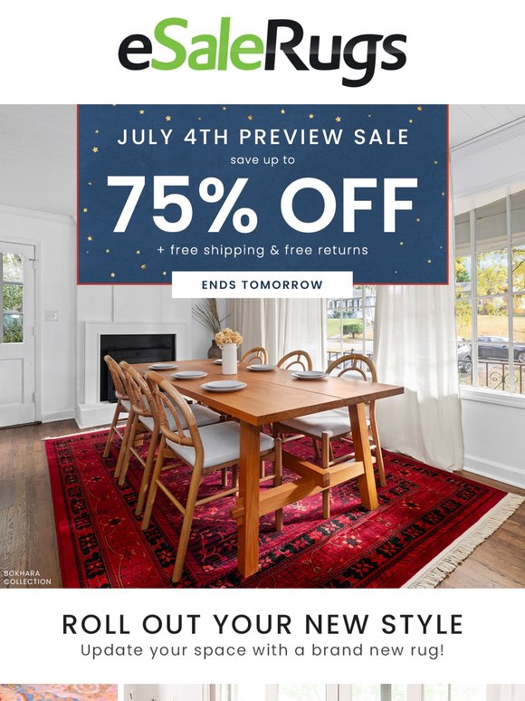 Heads Up! July 4th Preview Sale with Up to 75% Off Ends Tomorrow!