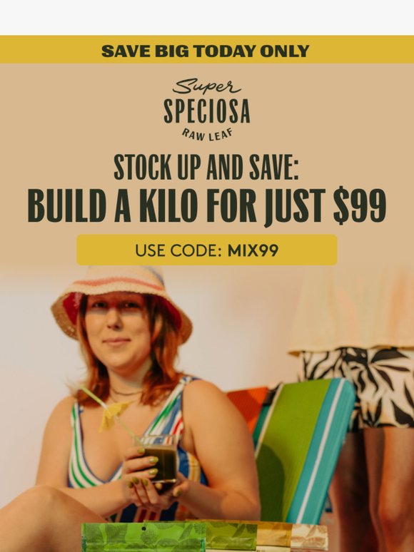 Save $60 on a kilo of powder 💥