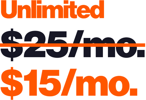 Gray background image with orange and dark blue text showing a price reduction. The original price of "$25/mo." is crossed out, and the new price of "$15/mo." is displayed in orange. The word "Unlimited" is partially visible at the top.