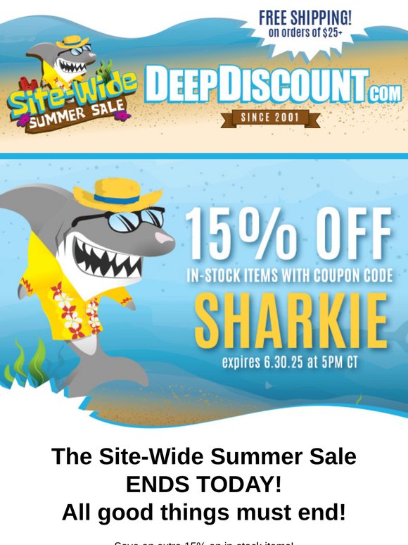 We’re Serious—Your 15% Off Coupon Disappears Today!