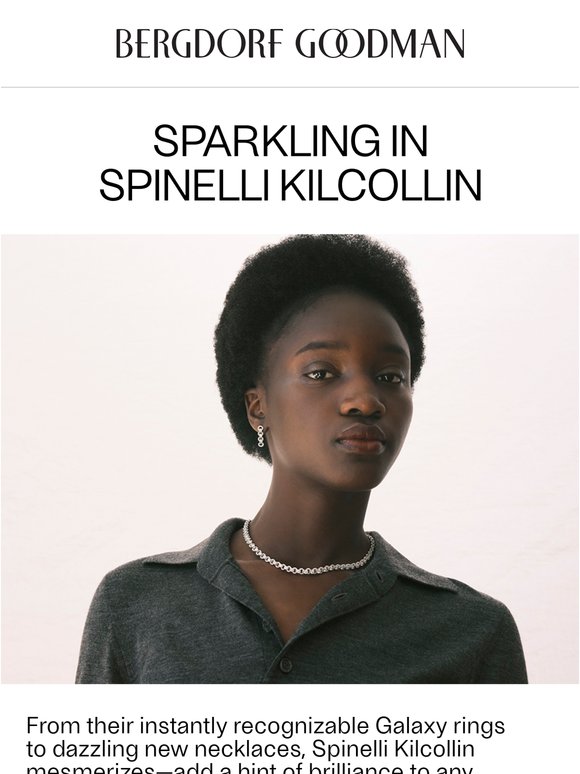The Sparkle of Spinelli Kilcollin