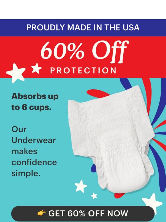 60% Off Leak Protection? Now That’s Worth Celebrating 🇺🇸