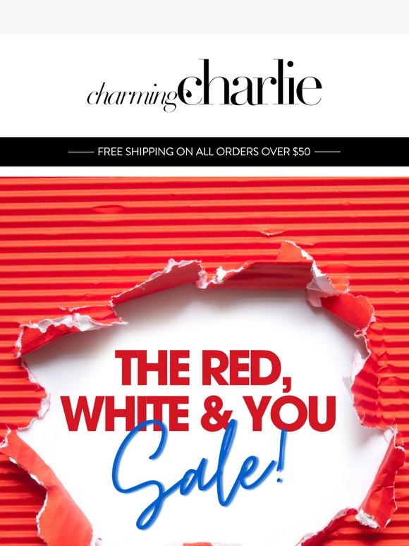 The Red, White & YOU Sale!