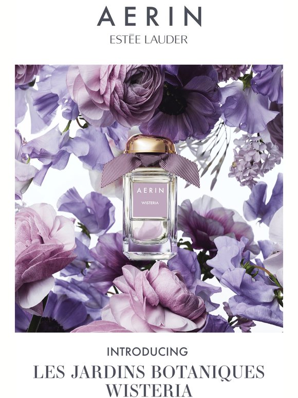 Introducing AERIN Les Jardins Botaniques Wisteria