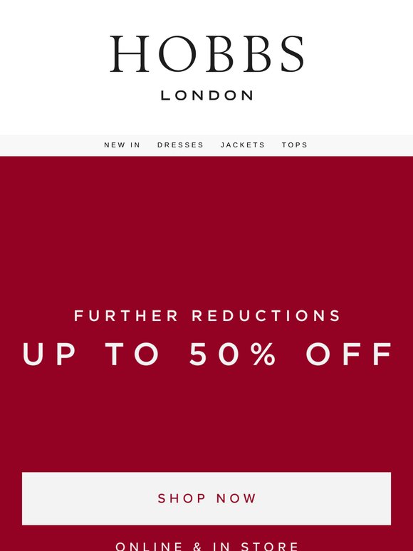 SALE further reductions | Up to 50% off.