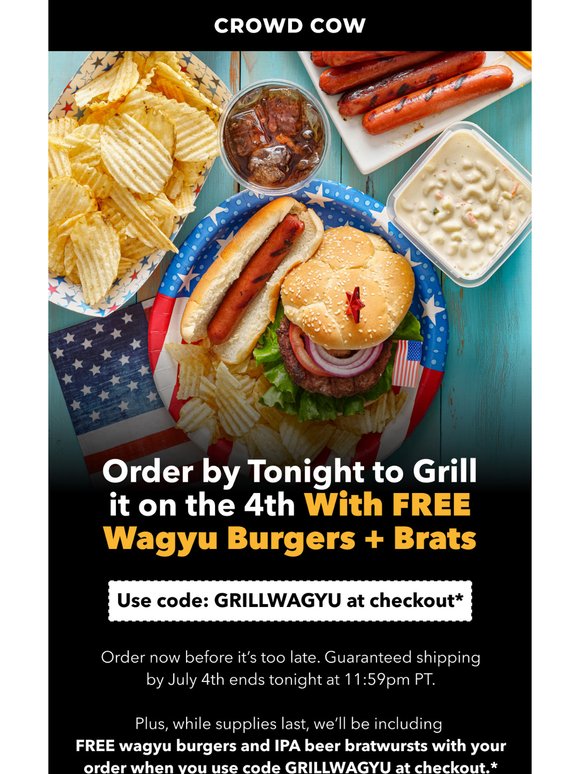Final Call for July 4th + FREE Wagyu Burgers & IPA Brats 🔥