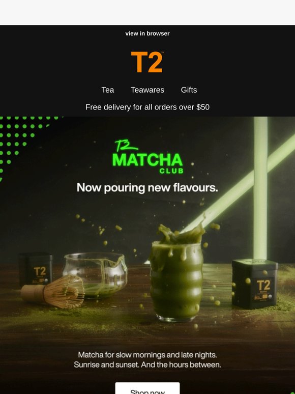 Now pouring new Matcha