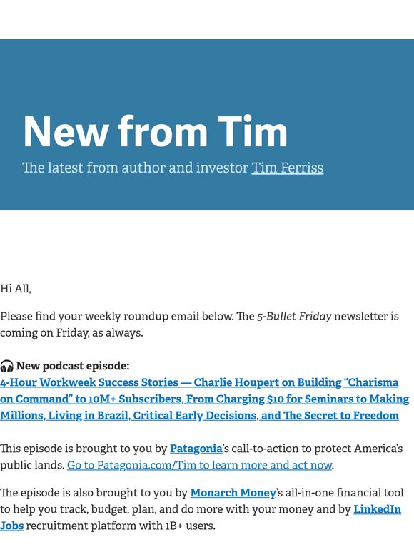 New from Tim — "4-Hour Workweek Success Stories — Charlie Houpert on Building 'Charisma on Command' to 10M+ Subscribers"
