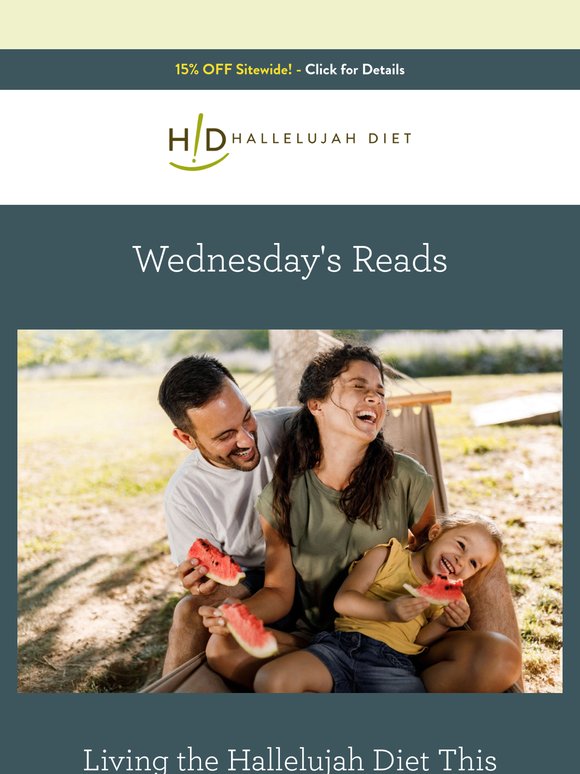 Living the Hallelujah Diet This Summer: Fresh, Fun & Full of Life!