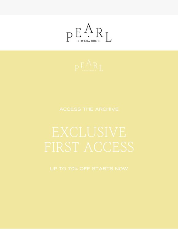 Exclusive First Access to The Archive Sale