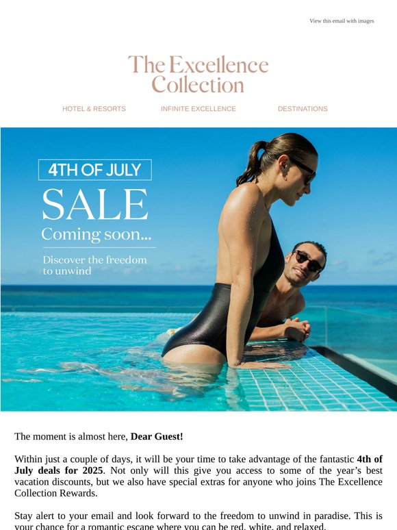 4th of July deals are coming soon, Dear Guest!