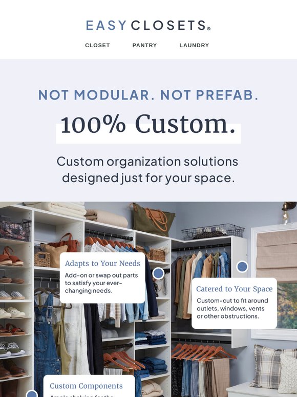 Get 10% Off a Custom Fit—Your Space Deserves More Than Modular