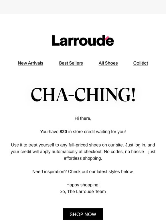 You Have $20 In Store Credit!