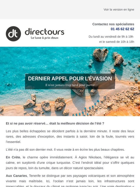 Il est encore temps de vivre un été inoubliable