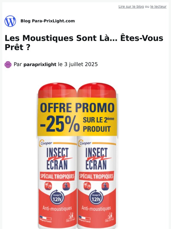 Les Moustiques Sont Là… Êtes-Vous Prêt ?