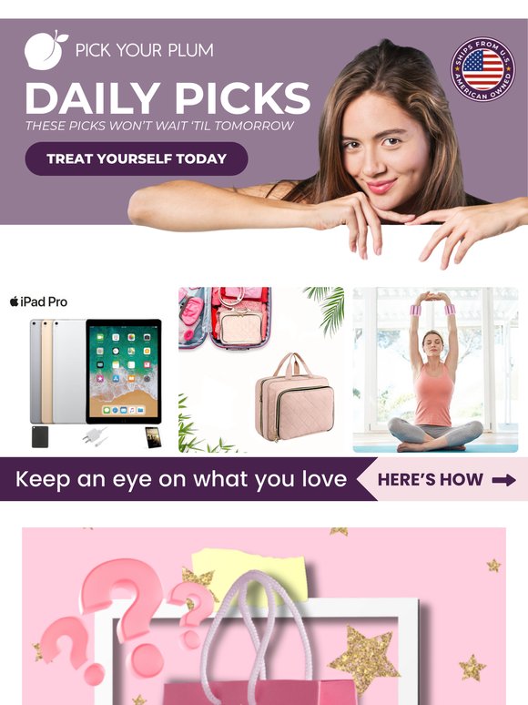Hello, Gorgeous! Your Picks!