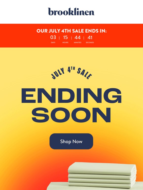 ENDS SOON! Our July 4th Sale